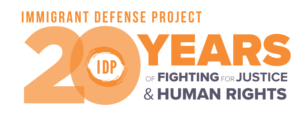 Immigrant Defense Project 20th Anniversary Gala - Immigrant Defense Project